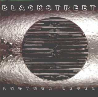 Foto: Verkauft CD Internationale Vielfalt - ANOTHER LEVEL - BLACKSTREET