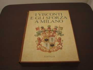 Foto: Verkauft 2 Sammlungen Bücher I VISCONTI E GLI SFORZA A MILANO
