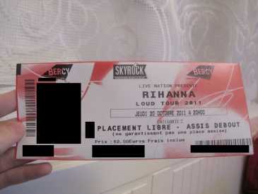 Foto: Verkauft Konzertschei RIHANNA LOUD TOUR 2011 - PLAIS OMNISPORTS PARIS BERCY