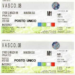 Foto: Verkauft Konzertschein CONCERTO VASCO 6 E  7 GIUGNO - MILANO
