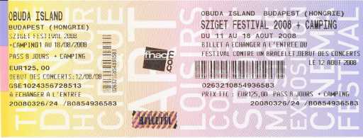 Foto: Verkauft Konzertschei SZIGET FESTIVAL - BUDAPEST (HONGRIE)